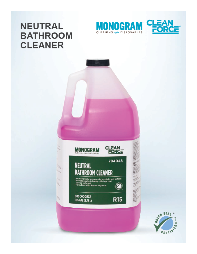 Monogram Clean Force Neutral Bathroom Cleaner Sell Sheet